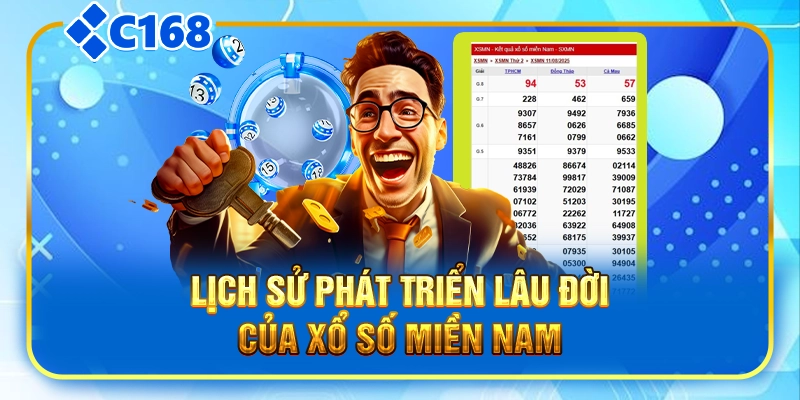 Lịch sử phát triển lâu đời của xổ số miền Nam